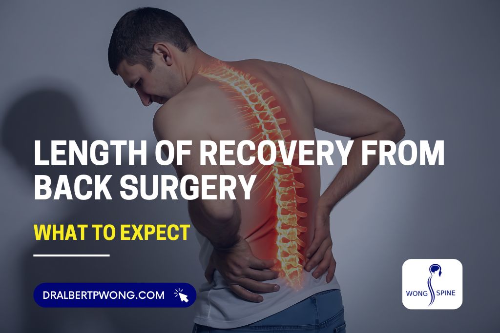 Length of Recovery from Back Surgery: What to Expect