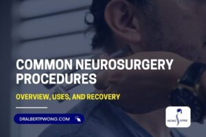 Common Neurosurgery Procedures