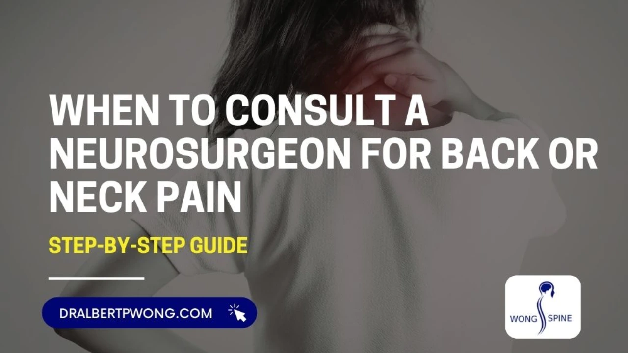 When to Consult a Neurosurgeon for Back or Neck Pain