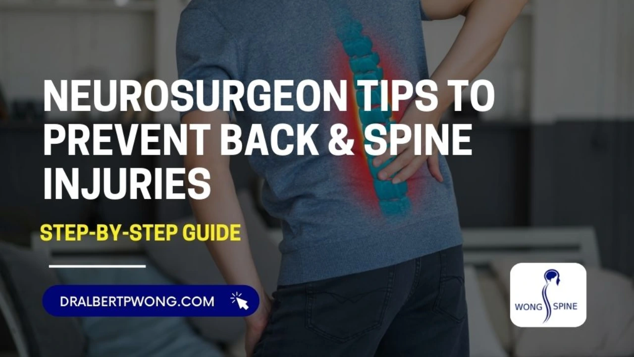 Neurosurgeon Tips to Prevent Back & Spine Injuries