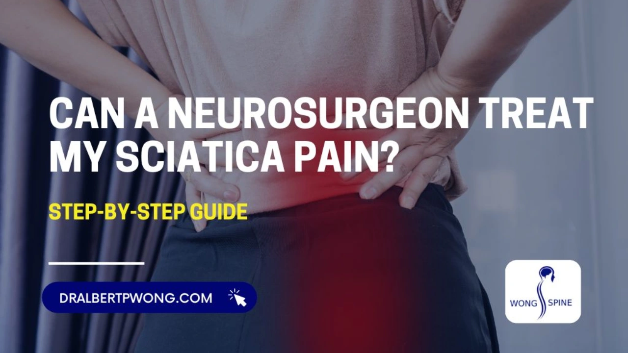 Can a Neurosurgeon Treat My Sciatica Pain