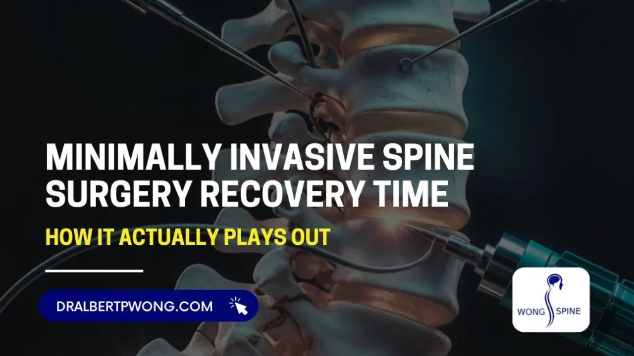 Minimally Invasive Spine Surgery Recovery Time