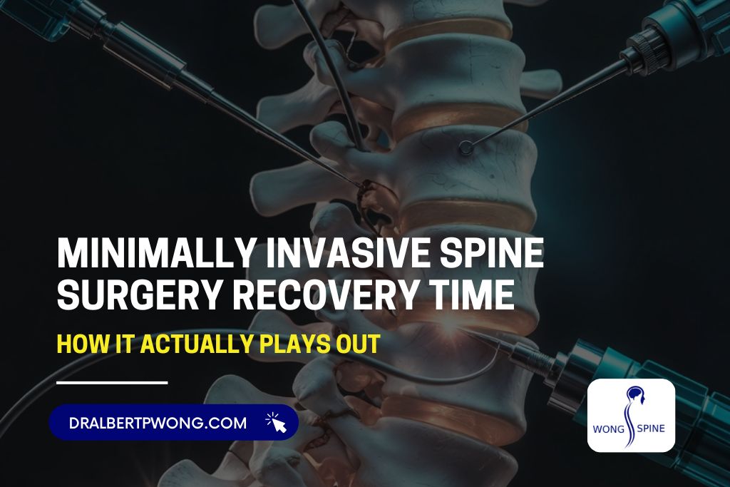 Minimally Invasive Spine Surgery Recovery Time